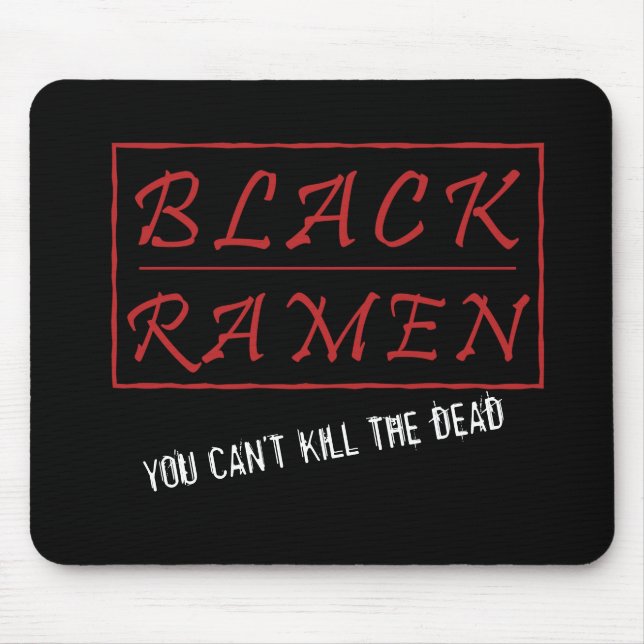 Du kan inte Döda Dead Mousepad Musmatta (Framsidan)