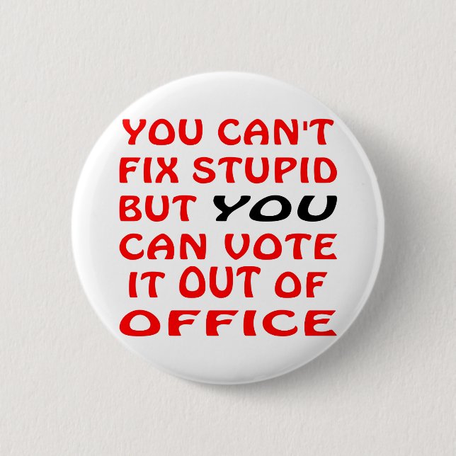Du kan inte fixa dumt dig kan rösta det ut ur knapp (Framsida)