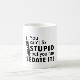 Du kan inte fixa dumt kaffemugg