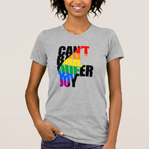 Du Kan Inte Förbjuda Queer Glädje T Shirt