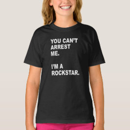 DU KAN INTE GÖRA MIG, JAG ÄR ROCKSTAR! TEE SHIRT