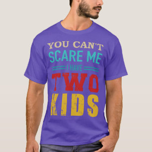 Du kan inte ha 2 barn vintage t shirt