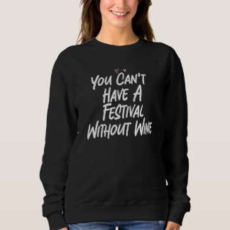 Du Kan Inte Ha En Festival Utan Vin T Shirt