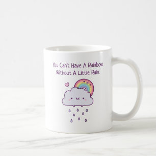 Du Kan Inte Ha En Regnbåge Utan Lite Regn Kaffemugg
