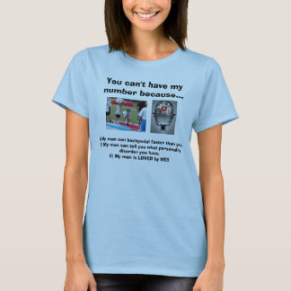 Du kan inte ha mitt att numrera… t-shirt