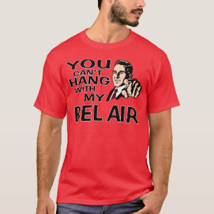 Du kan inte hängningen med min Chevy Bel Air! T Shirt