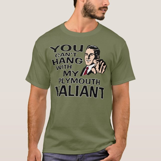 Du kan inte hängningen med min Plymouth tappra Tee Shirt (Framsida)