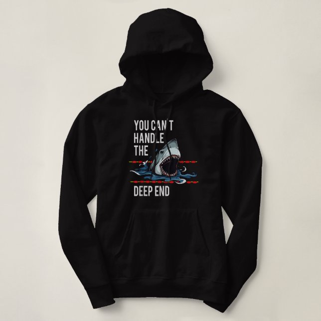 Du kan inte hantera djupsslutshajen t shirt (Design framsida)