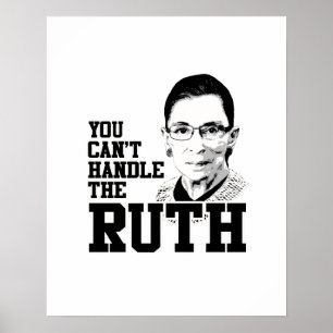 Du kan inte hantera Ruth Poster