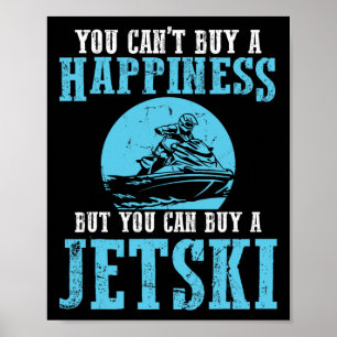 Du Kan Inte Köpa En Lycka Vattensport Jetski Jet Poster