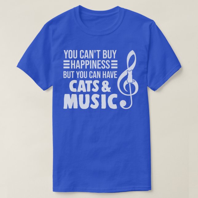 Du kan inte köpa katter och musik lyssna musik t shirt (Design framsida)