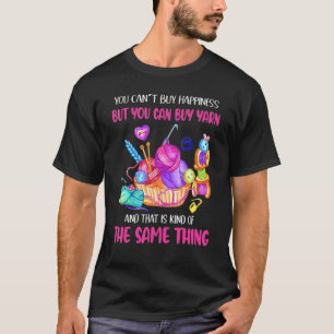 Du kan inte köpa lycka, men du kan köpa garn t shirt