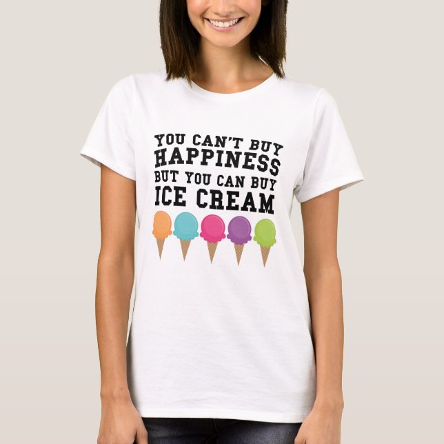 Du kan inte köplyckaköp som du kan köpglass t-shirt (Framsida)
