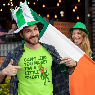 Du kan inte låna pengar Leprechaun T Shirt