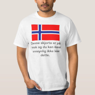 Du kan inte läsa denna norska T-tröja Tee Shirt