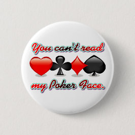 Du kan inte läsa mitt pokeransikte knapp
