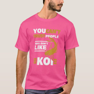 Du kan inte lita på japanska Koi Carp Nishikigo T Shirt