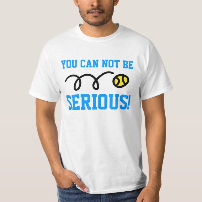 Du kan inte mena allvar! tennis sweatshirt t-shirt (Framsida)