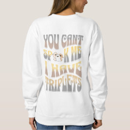Du kan inte prata med mig, jag har tripplar t shirt