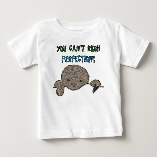 Du kan inte rusa perfektionbabySloth Tröja (Framsida)