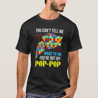 Du kan inte säga att du inte är min poppautism t shirt