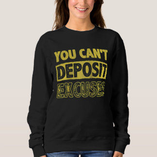 Du Kan Inte Sätta In Ursäkter Inspirera Uppmuntran T Shirt