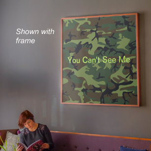 Du Kan Inte Se Mig Rolig Militärgrön Kamouflage Poster