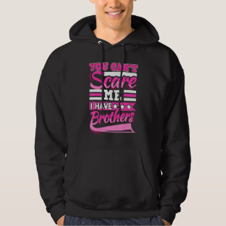Du Kan Inte Skaffa Mig Jag Har Två Bröder Syskon P Hoodie