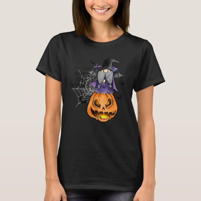 Du kan inte Skrämma att jag är en Witch Lycklig so T Shirt (Framsida)