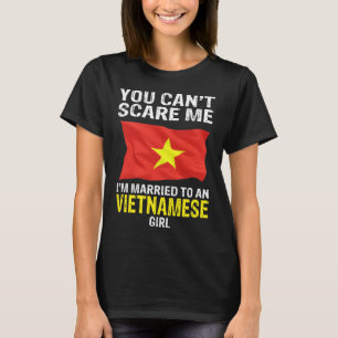 Du kan inte Skrämma mig att jag är gift med en v T Shirt
