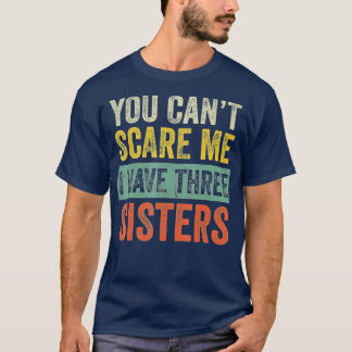 Du kan inte Skrämma mig att jag har tre stjärnor. T Shirt