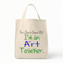 Du kan inte Skrämma mig Cute Art Teacher