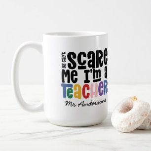 Du kan inte skrämma mig en typografiklapp kaffemugg