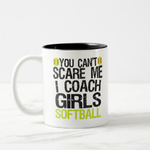Du kan inte Skrämma mig i Coach Girls Softball Två-Tonad Mugg