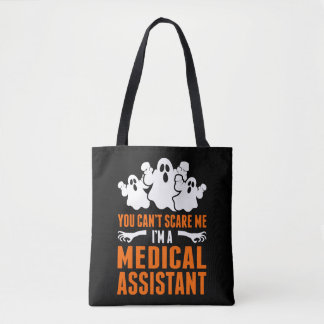 Du kan inte Skrämma mig Im A Medical Assistant Tygkasse