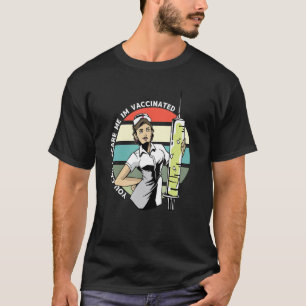 Du kan inte skrämma mig Im Vaccinat med spruta. T Shirt