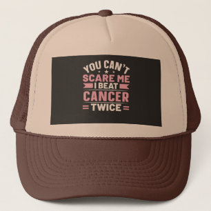 Du kan inte Skrämma mig, jag slår cancer två gånge Keps