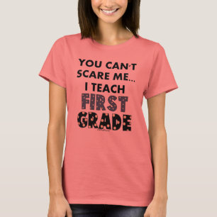 Du kan inte skrämma mig,… som jag undervisar de t-shirt