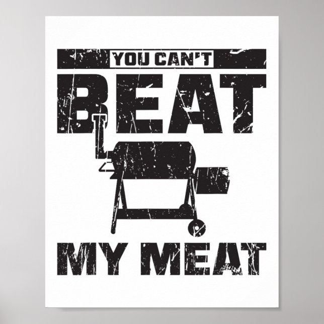Du kan inte slå min Kött - BBQ Poster (Framsidan)