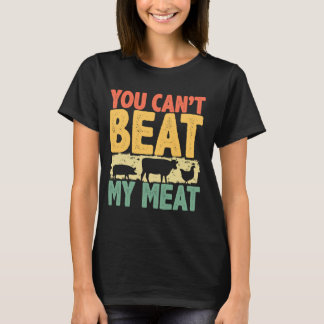 Du kan inte slå min Kött-rökare, roligt BBQ-stöld T Shirt