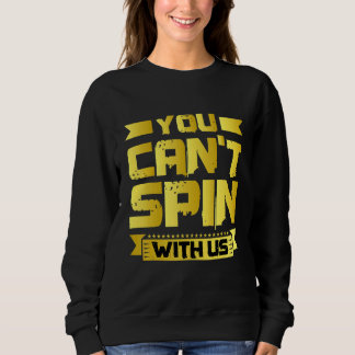Du kan inte snurra med oss t shirt