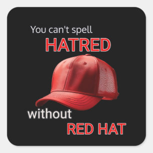 Du kan inte stava hat utan Red Hat Fyrkantigt Klistermärke