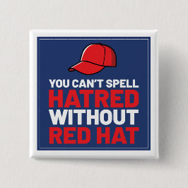 Du kan inte stava hat utan Red Hat Knapp