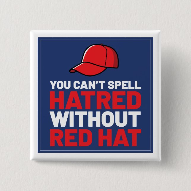 Du kan inte stava hat utan Red Hat Knapp (Framsida)