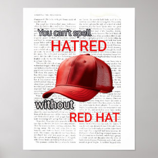 Du kan inte stava hat utan Red Hat Poster