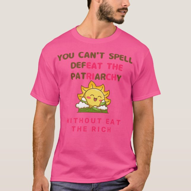 Du kan inte stava över patriarkin t shirt (Framsida)
