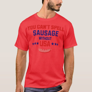 Du kan inte stava Sause utan USA T Shirt