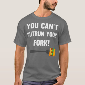 Du kan inte sticka ut från gaffeln t shirt