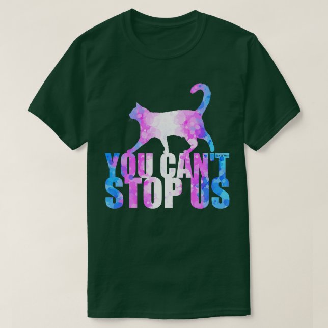 Du kan inte stoppa oss t shirt (Design framsida)