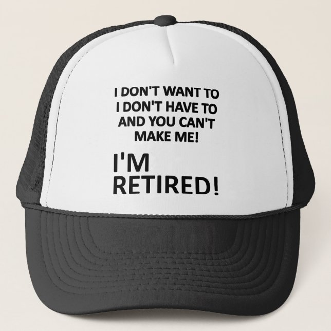 Du Kan Inte Tvinga Mig Jag Är Pensionerad Rolig Ba Keps (Framsida)